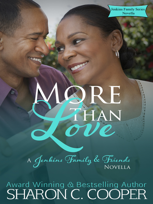 Title details for More Than Love by Sharon C. Cooper - Wait list